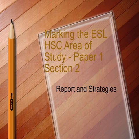 Marking HSC ESL Paper1 Section2 2010