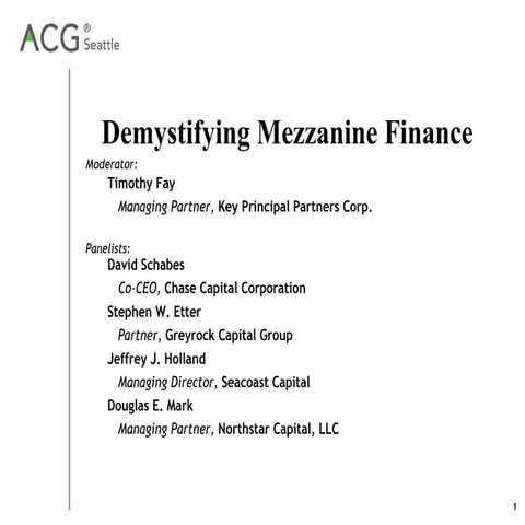 Demystifying Mezzanine Finance Panel Discussion