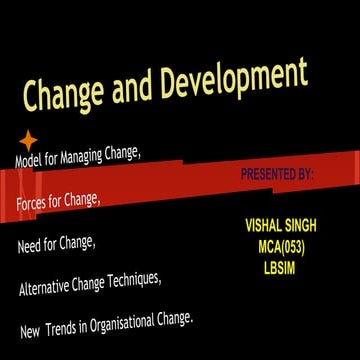 Organisational change and devlopment