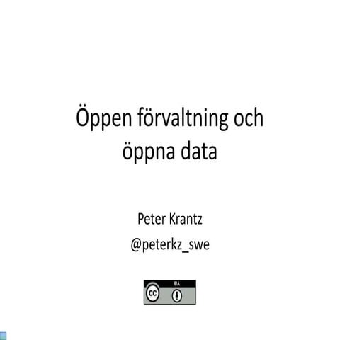 Öppna data - öppen förvaltning intro