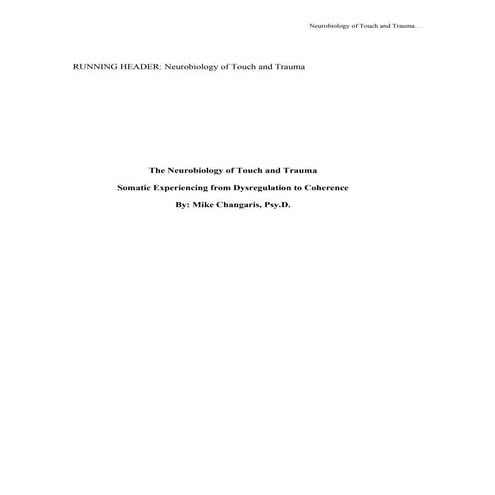 The Neurobiology of Touch and Trauma Somatic Experiencing from Dysregulation ...