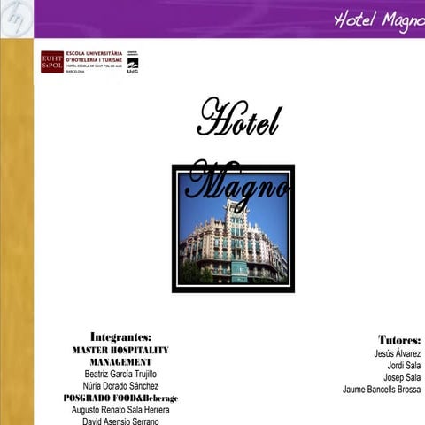 Ppnt presentacion hotel magno