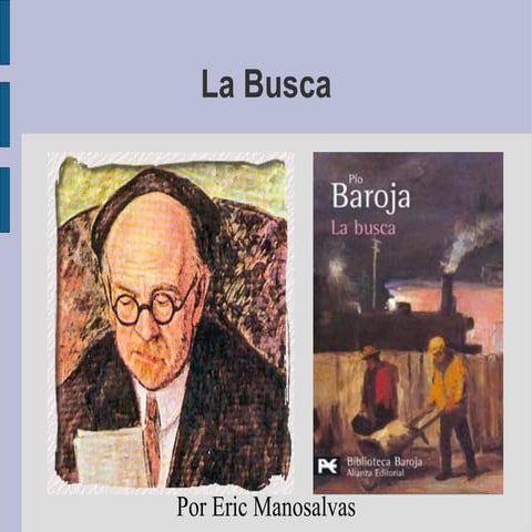La Busca.Pio Baroja.Power Point | ODP