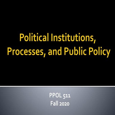 PPOL 511 Course Introduction