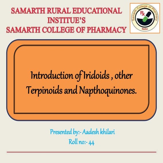 Introduction of iridoid