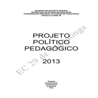 PPP 2013 Escola Classe 29 de Taguat...