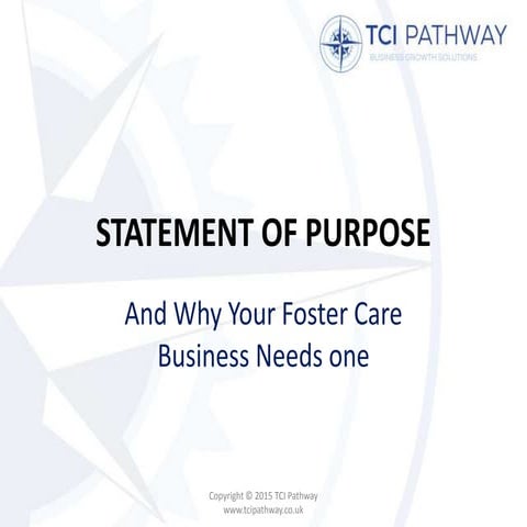 Foster Care Business: Statement of Purpose