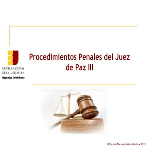 ENJ-300 Procedimientos Penales del Juez de Paz III