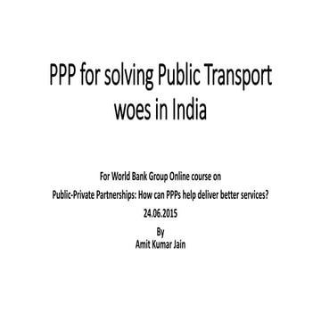Ppp for solving public transport woes in india