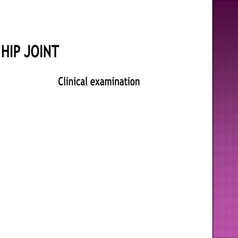 Clinical Examination of the Hip