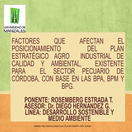 Factores que afectan el posicionamiento  del plan estratégico agro  industria...