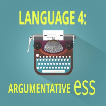 Argumentative writing in English - Language course.pptx