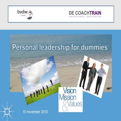 Personal leadership for dummies