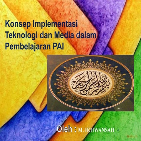 Teknologi Dan Media Pembelajaran Pai Ppt