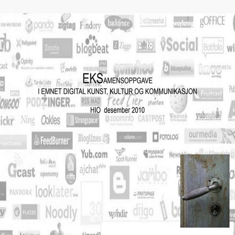 Pp presentasjon eksamenssprosess digitale medier des.2010 siw