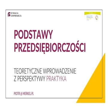 Podstawy Przedsiębiorczości Okiem Praktyka | PPT