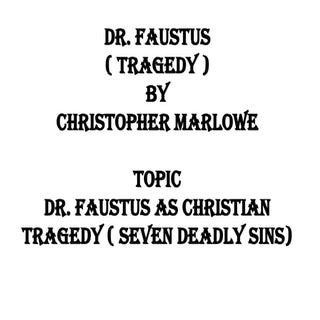 Dr. Faustus as Christian Tragedy - ...