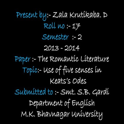 Use of five senses in Keats's Odes