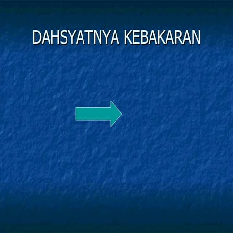 Pencegahan Kebakaran di Bilik KH