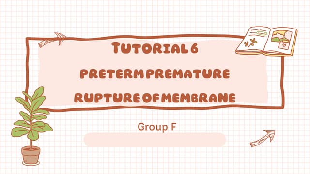 Premature rupture of membranes (PROM) | PPTX
