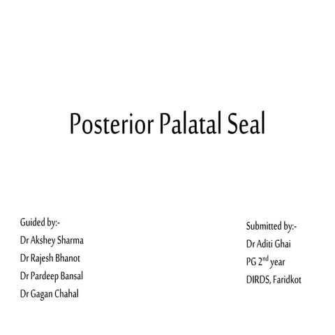 posterior palatal seal