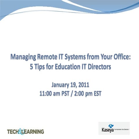 Kaseya: 5 Tips for Education IT Directors