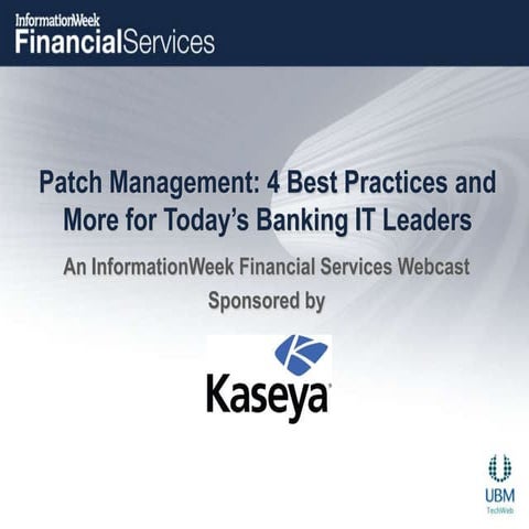 Patch Management: 4 Best Practices and More for Today’s Banking IT Leaders