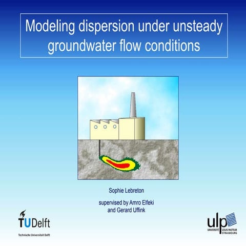 Modeling dispersion under unsteady groundwater flow conditions