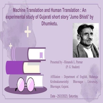 Machine Translation and Human Translation in Jumo Bhisti by Dhumketu .pptx
