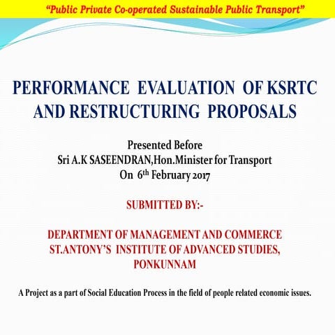 A Project Report by MBA Students of SAIAS, Ponkunnam on “How to SAVE KSRTC”