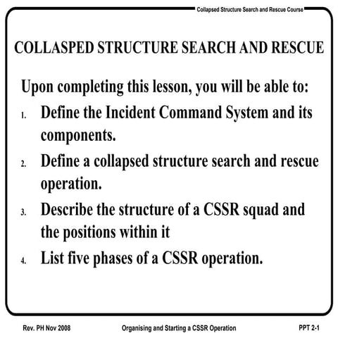 PPT-02.ppt ABOUT COLLAPSED STRUCTURE SEARCH AND RESCUE