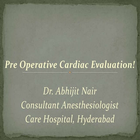 Cardiac Evaluation Ppt!