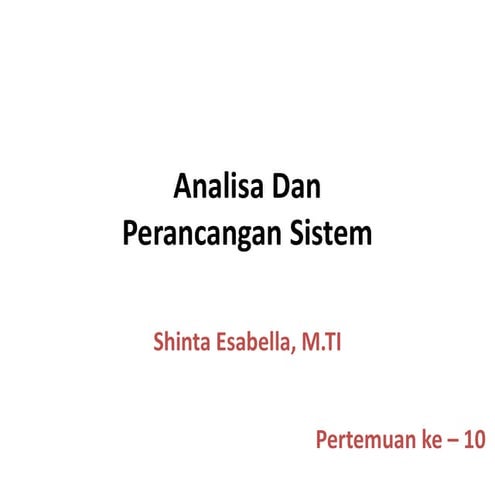 PPT-10 materi Analisis Peracangan Sistem.pdf
