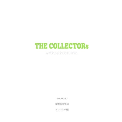 digital media contents : THECOLLECTORs PPT