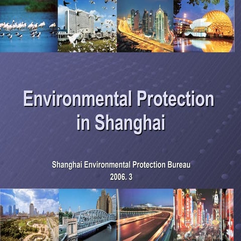 environmental protection in  Shanghai(上海环保)