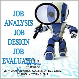 Job Analysis, Job Design & Job Eval...