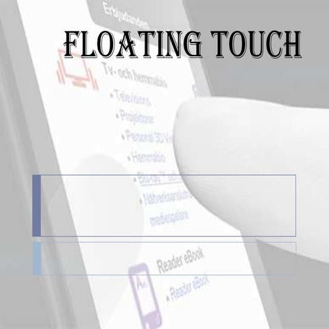 floating touch