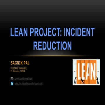 LEAN Project: Incident Reduction