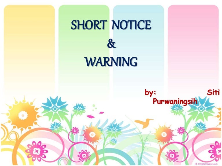 Ppt Bahasa Inggris Smp Kelas Vii Warning And Short Notice