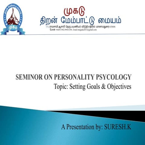 GOAL SETTING WITH WORK SHEETS