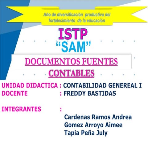 DOCUMENTOS FUENTES DE LA CONTABILIDAD