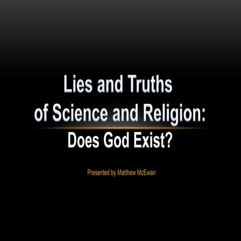 Philosophy and Science - Does God Exist?