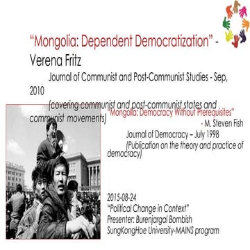 "Mongolia: Dependent Democratization" Verena Frits "Mongolia: Democracy witho...