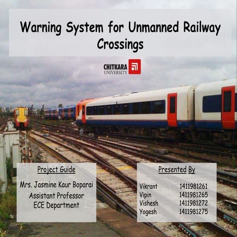 Warning System for Unmanned Railway Crossings
