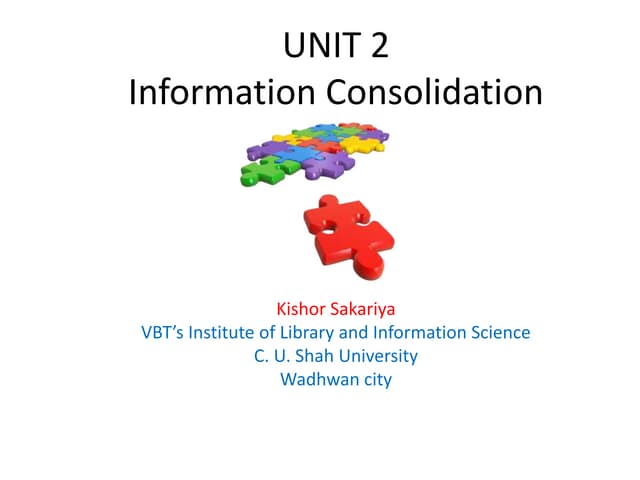 Information Consolidation