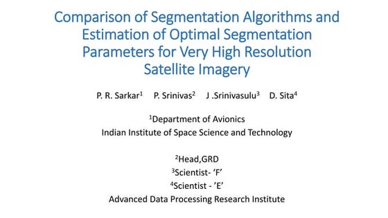 Comparison of Segmentation Algorithms and Estimation of Optimal Segmentation ...
