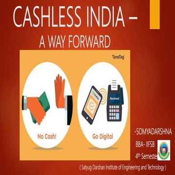 CASHLESS INDIA - A Way Forward 