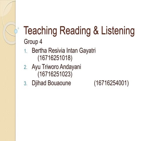 Teaching Reading & Listening