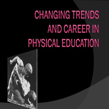 Physical education ppt for class 11