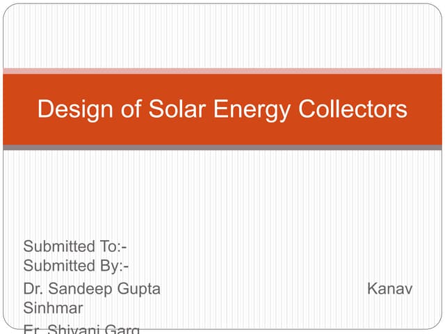 Solar energy collectors